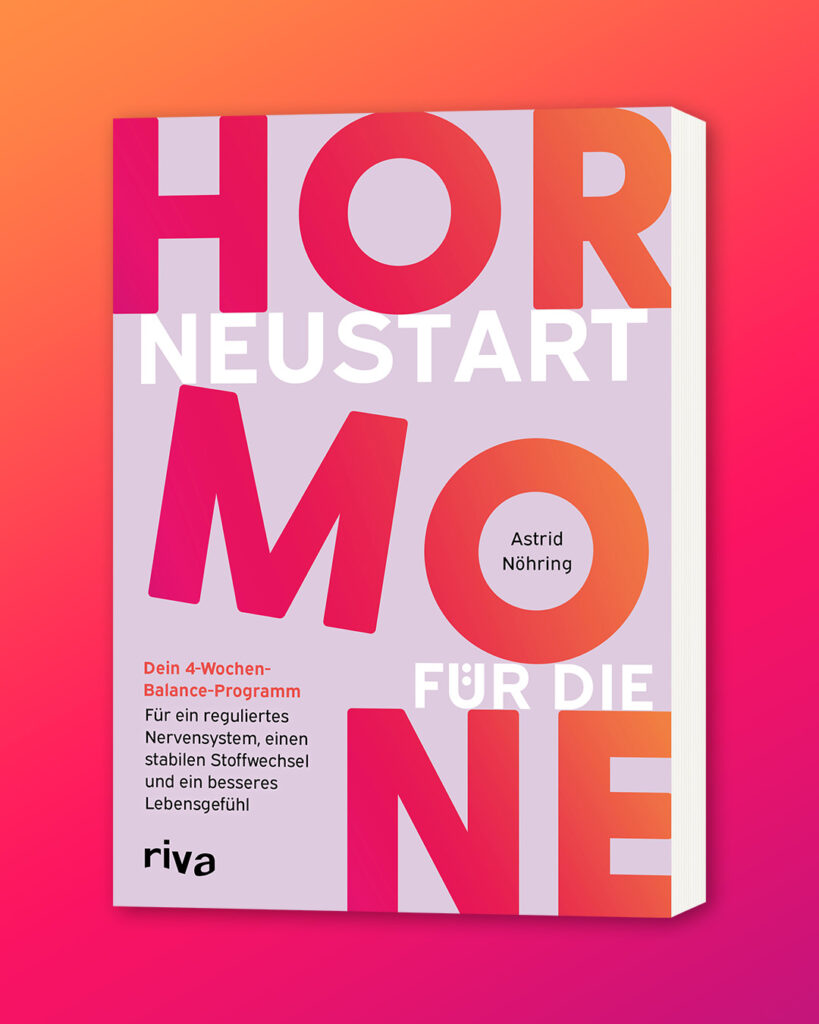 Buchcover Neustart für die Hormone von Astrid Nöhring